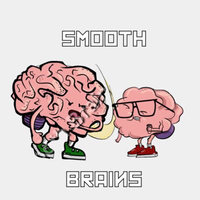 Smooth Brains Thumbnail